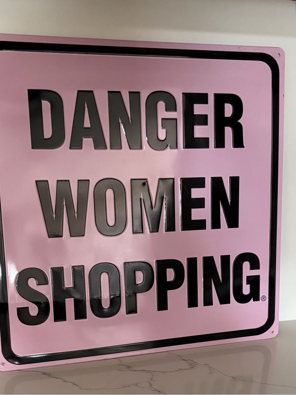 Danger Women Shopping Pink Metal Sign